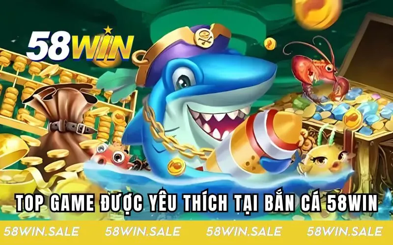 Top game được yêu thích nhất